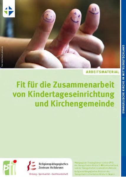 Arbeitsmaterial "Fit für die Zusammenarbeit von Kindertageseinrichtung und Kirchengemeinde