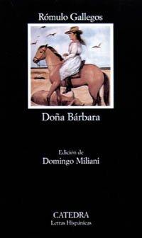 Dona Barbara (Letras Hispánicas)