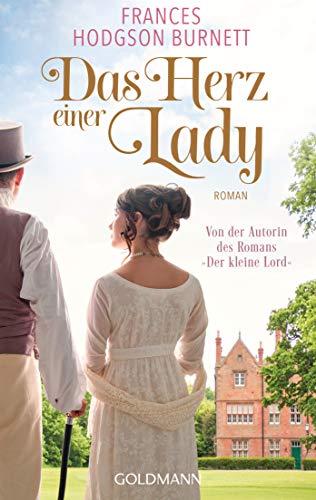 Das Herz einer Lady: Roman