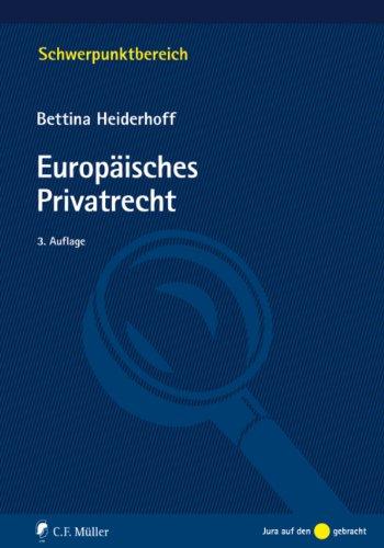 Europäisches Privatrecht (Schwerpunktbereich)