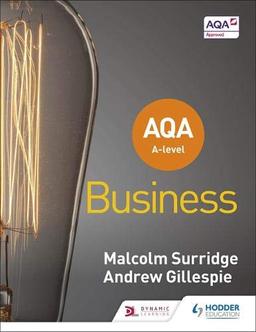 AQA A-level Business (Surridge and Gillespie)