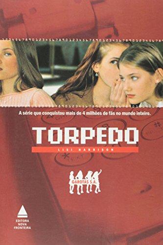 Garotas S. A. - Torpedo (Em Portuguese do Brasil)