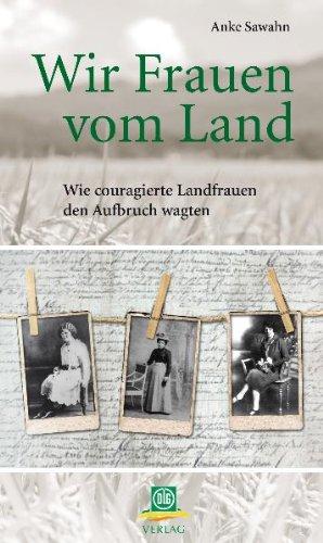 Wir Frauen vom Land