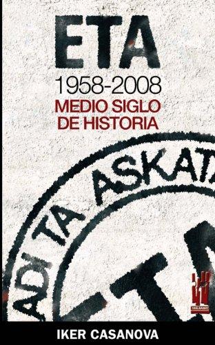 ETA, 1958-2008 : medio siglo de historia (Orreaga)