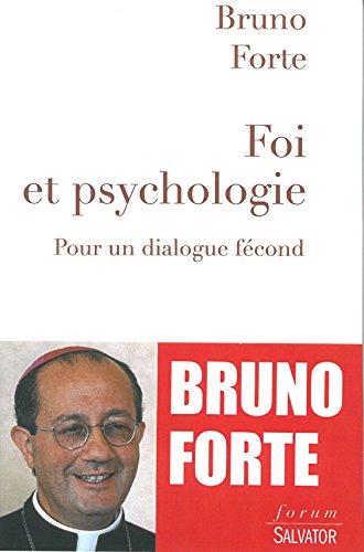 Foi et psychologie : pour un dialogue fécond