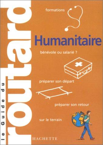 Le guide du routard humanitaire : 2002-2003