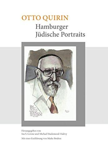 Otto Quirin: Hamburger Jüdische Portraits: Hamburger Jüdische Portaits