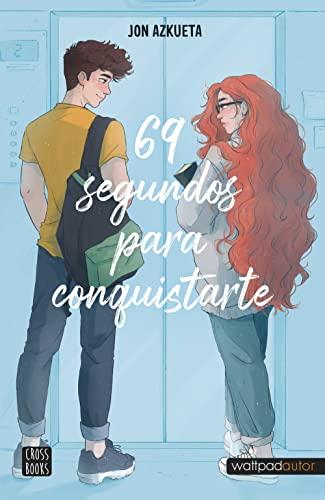 69 segundos para conquistarte (Ficción)