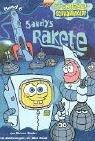 SpongeBob Schwammkopf, Bd. 6: Sandys Rakete