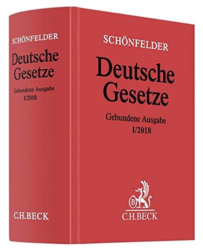 Deutsche Gesetze Gebundene Ausgabe I/2018: Rechtsstand: 3. Januar 2018 (Beck'sche Textausgaben)