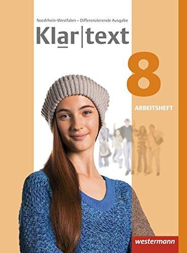 Klartext - Differenzierende Ausgabe 2014 für Nordrhein-Westfalen: Arbeitsheft 8