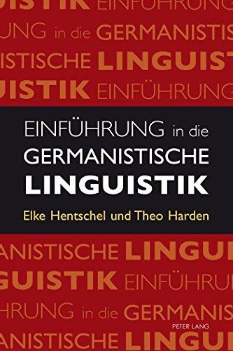 Einführung in die germanistische Linguistik