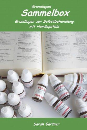 Grundlagen Sammelbox. 7 erfolgreiche Bücher in einer Box. Grundlagen zur Selbstbehandlung mit Homöopathie