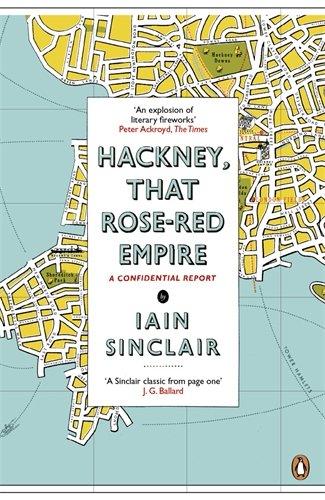 Hackney, That Rose-Red Empire: A Confidential Report: Black Teeth