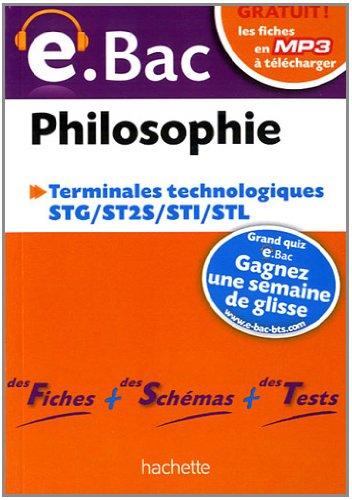 Philosophie terminales technologiques : STG, ST2S, STI, STL