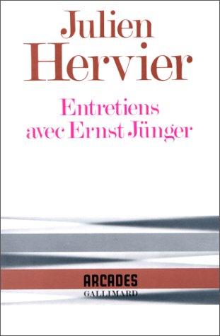 Entretiens avec Ernst Jünger