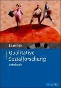 Qualitative Sozialforschung: Lehrbuch. Mit Online-Materialien