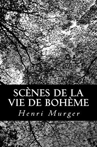 Scènes de la vie de bohème