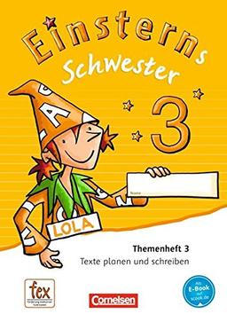 Einsterns Schwester - Sprache und Lesen - Neubearbeitung / 3. Schuljahr - Themenheft 3: Verbrauchsmaterial