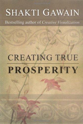 Creating True Prosperity (Gawain, Shakti)