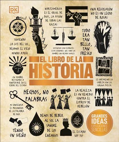 El Libro de la historia (The History Book) (DK Big Ideas)