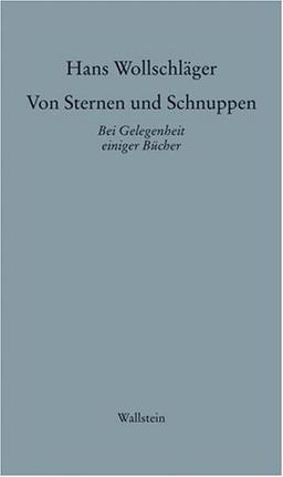 Schriften in Einzelausgaben: Von Sternen und Schnuppen II: Bei Gelegenheit einiger Bücher