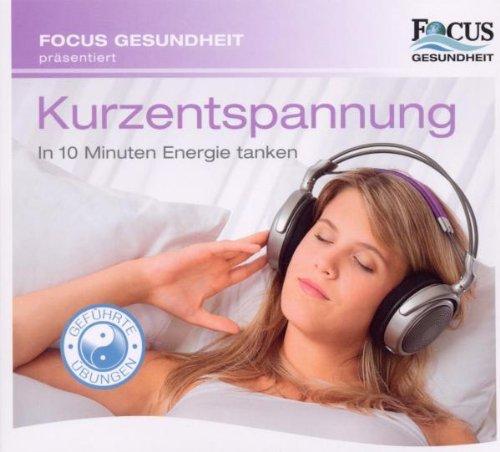 Focus Gesundheit-Kurzentspannung