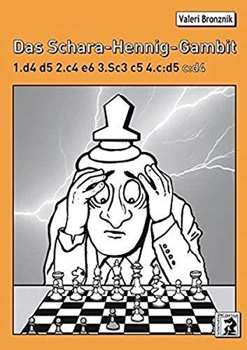 Das Schara-Hennig-Gambit: 1.d4 d5 2.c4 e6 3.Sc3 c5 4.cxd5 cxd4