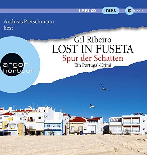 Lost in Fuseta: Spur der Schatten. Ein Portugal-Krimi (Leander Lost ermittelt, Band 2)