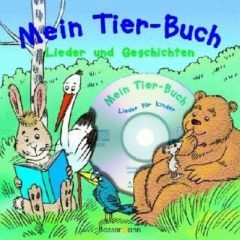 Mein Tierbuch: Lieder & Geschichten mit CD