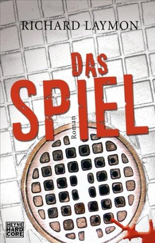 Das Spiel: Roman