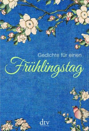 Gedichte für einen Frühlingstag