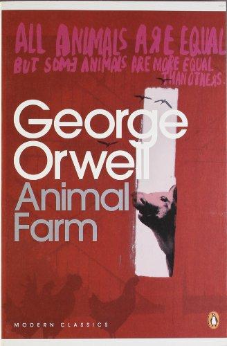 Animal Farm: A Fairy Story (Penguin Modern Classics)