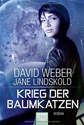 Krieg der Baumkatzen: Roman (Science Fiction. Bastei Lübbe Taschenbücher)