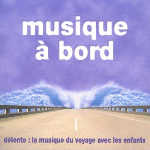 Musique a Bord: the Musics to