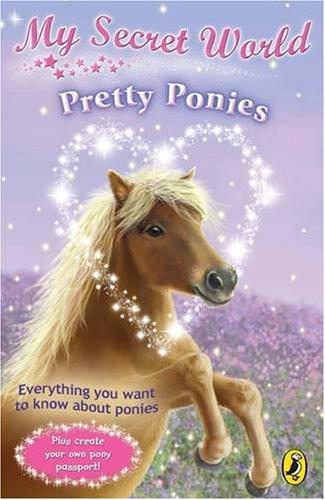 Pretty Ponies (My Secret World)