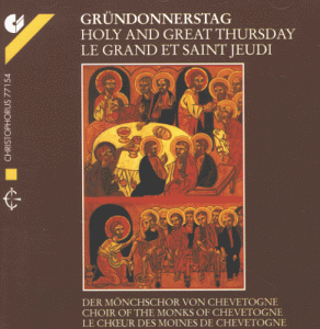 Orthodoxe Gesänge - Gründonnerstag