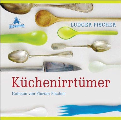 Küchenirrtümer