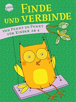 Finde und Verbinde. Von Punkt zu Punkt für Kinder ab 4: Mal- und Rätselblock mit Motiven zum Punkteverbinden von 1-10