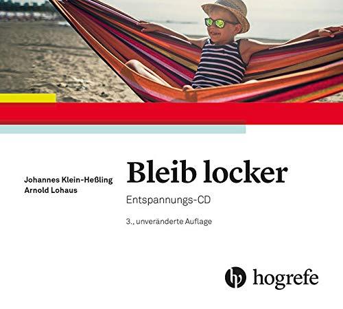 Bleib locker: Entspannungs-CD