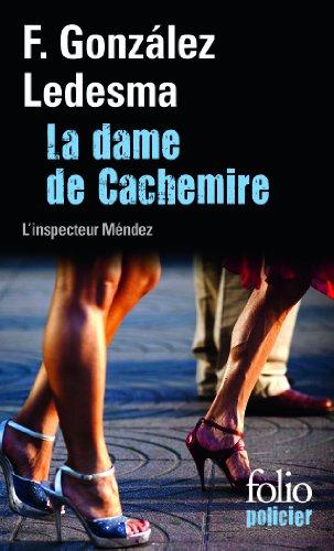 La dame de cachemire : une enquête de l'inspecteur Méndez