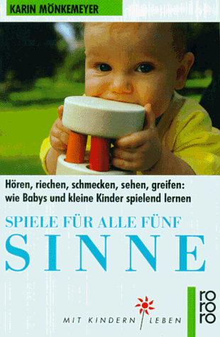 Spiele für alle fünf Sinne