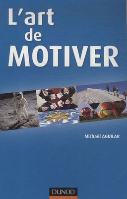 L'art de motiver