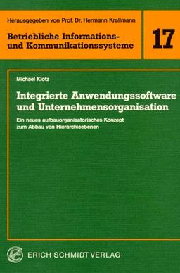 Integrierte Anwendungssoftware und Unternehmensorganisation