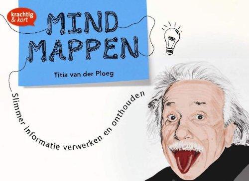 Mindmappen: slimmer informatie verwerken en onthouden (Krachtig & kort)