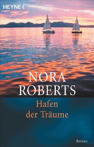 Hafen der Träume: Roman