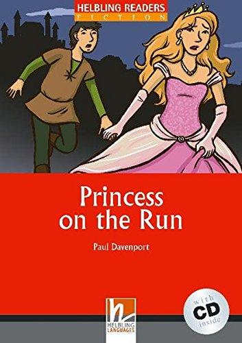 Helbling Readers Classics: Princess on the Run - Level 2 (A1 / A2) (inkl. 1 Audio-CD)