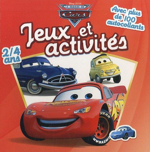 Le monde de Cars : 2-4 ans