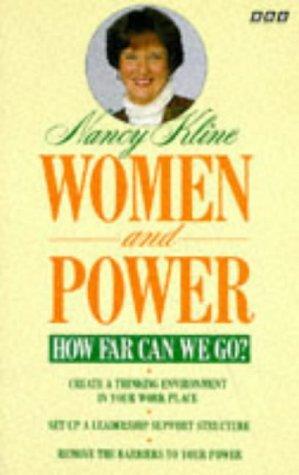 Women and Power: How Far Can We Go?