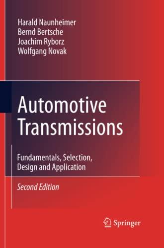 Automotive Transmissions: Fundamentals, Selection, Design and Application